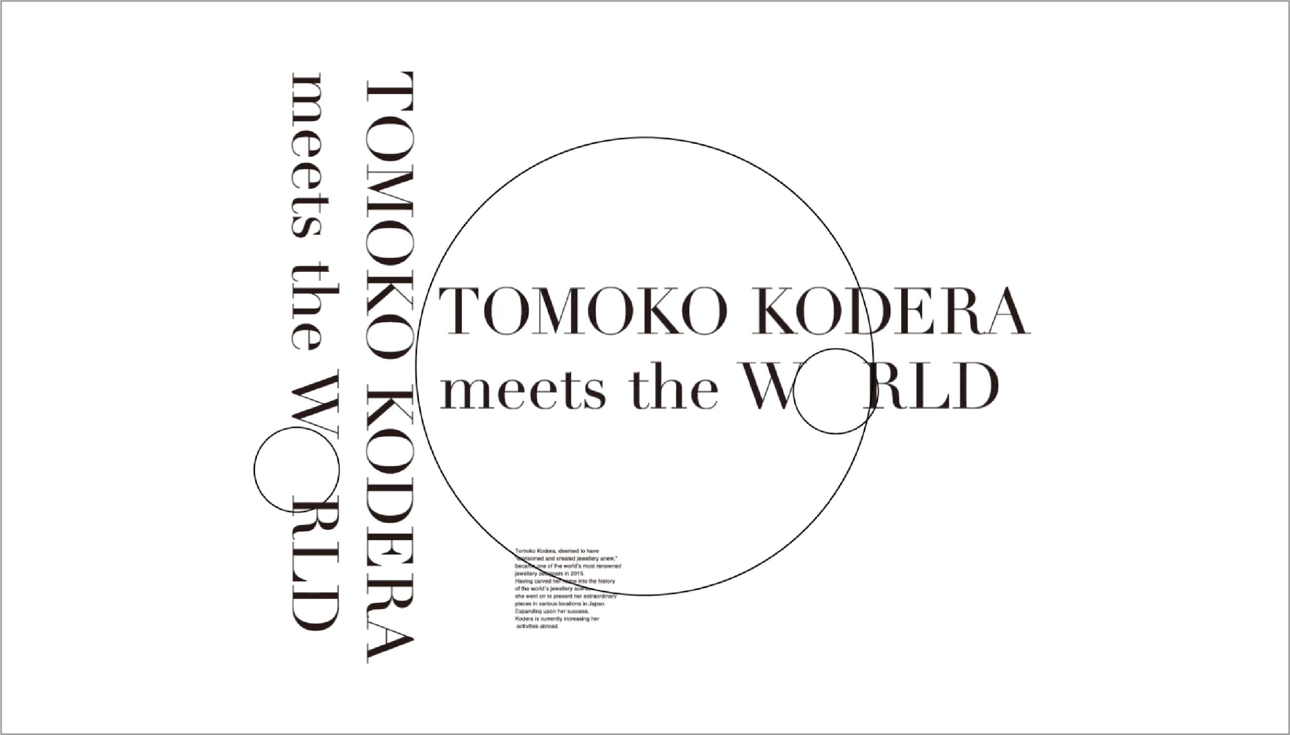 TOMOKO KODERA meets the WORLD